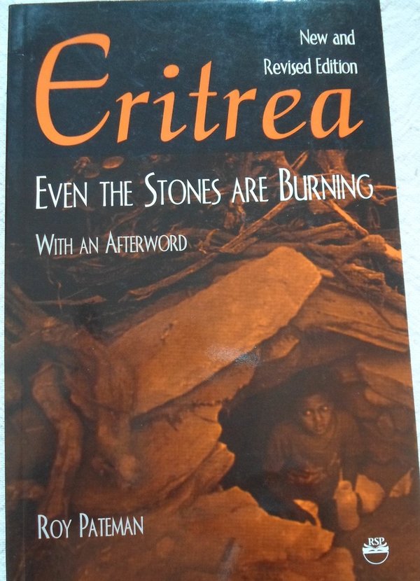 Eritrea - Even the Stones are Burning