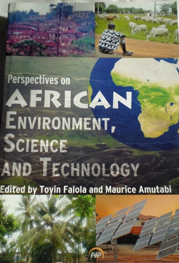 Perspectives on African Environment, Science and Technology
