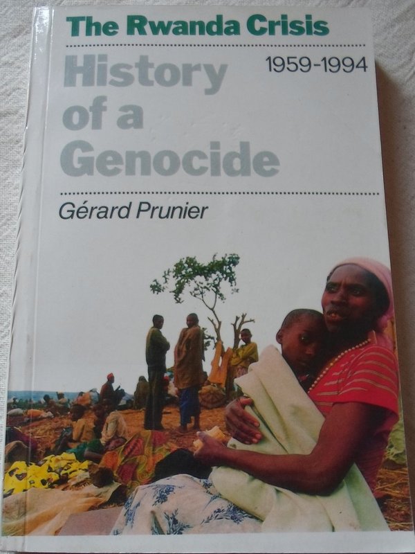The Rwanda Crisis - History of a Genocide "1959-1994"